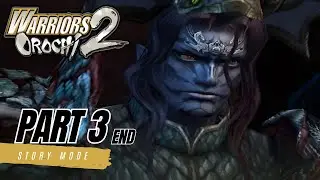 WARRIORS OROCHI 2 (USA) &ndash; Story Mode Walkthrough Part 3 (Final) [PCSX2 | Full HD]