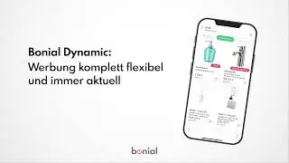 Bonial Dynamic: Werbung komplett flexibel und immer aktuell