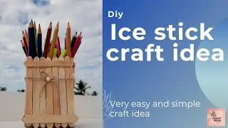 ice stick pen holder|craft ideas tamil|wooden stick craft|ice stick craft