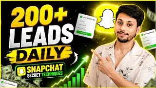 Snapchat Leads Generation ||How to Generate 200+ Leads through SnapChat