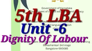 #lessonbasedassessment2025  #5th English Dignity of Labour