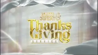 White Sunday &  Thanksgiving Service || 1st February, 2025
