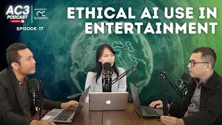 AC3 on Ethical AI Use in Entertainment