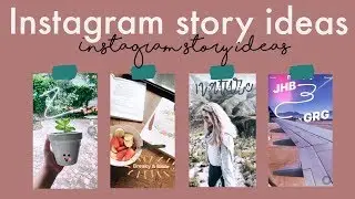 Ways to Edit Instagram Stories using Instagram App | Kayla's World