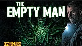 THE EMPTY MAN (2020) |The Blood & Donuts Horror Podcast #59