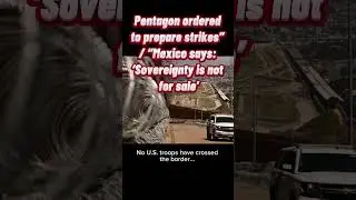 Breaking: Mexico Rejects Trump&rsquo;s Military Proposal #foryou #news #latestnewstoday