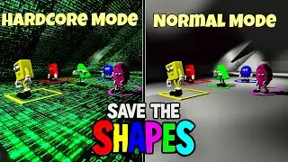 Save The Shapes in ROBLOX (Update) -  HACKER & HARDCORE Modes (Roblox Showcase)