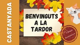 CANTA i BALLA - Benvinguts a la Tardor (Versió Barcanova)