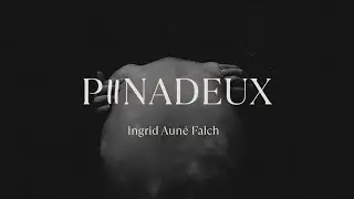 Ingrid Aune Falch | PIINADEUX | Lyric Video
