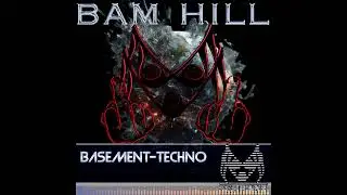 BAM HILL - SICK WORLD #techno #underground #schranz