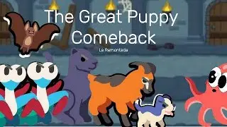 The Great Puppy Comeback - La Remontada - Super Auto Pets