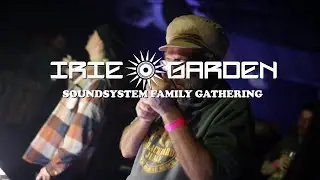 IRIE GARDEN - SoundSystem family gathering (Željezničar 28.1.2023.)