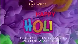 Happy Holi 2024 | Ameya Group Mumbai #holi #mumbai #ameyagroup