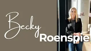 Getting to know Becky Roenspie