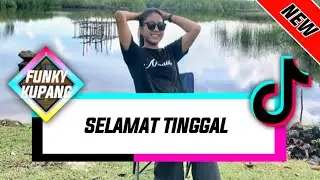 DJ KUPANG - SELAMAT TINGGAL - DUTCH KUPANG - ( WHANDEZ LIMAN) - FUNKY KUPANG!!!