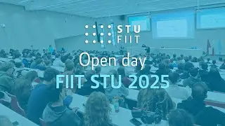 Open day 2025 FIIT STU (eng subs)