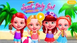 Learn Sweet Baby Girl Summer Fun - for Children GamePlay Kids Games HD Video to Play and Fun