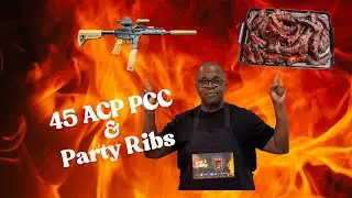 45 ACP PCC & Party Ribs!