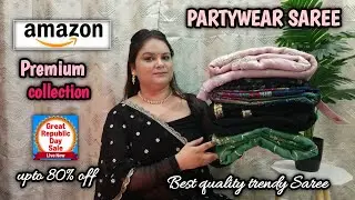 Amazon partywear saree haul  || Amazon sale upto 80% off New Arrivals