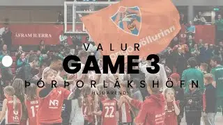 Valur - Þór Þorlákshöfn GAME 3 | PLAYOFF SEMI- FINALS | April 27, 2023