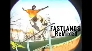 Fastlands: ReMixed