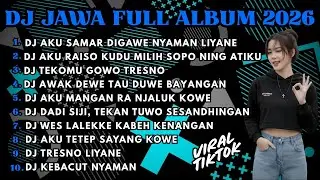 DJ JAWA FULL ALBUM FULL BASS TERBARU 2025 DJ TIKTOK DEK ALIA