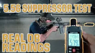 5.56 Suppressor dB Test &mdash; What the Meter Really Says