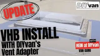 Hein at DIYvan.com with an update to our VHB vent fan install.