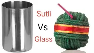  Sutli Bomb Vs Water Glass | EXPERIMENT GROUND 