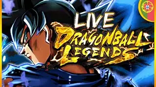 LIVE ESPECIAL TODA A TARDE!! - DRAGONBALL LEGENDS (LIVE) c/ Titos (PT-PT)