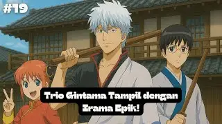 Epic Gintama-Inspired Music &ndash; Samurai, Alien & Glasses Take On the World! [No Copyright]