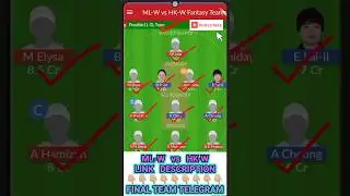 ML-W vs HK-W Dream11 Prediction🔥| ML-W vs HK-W Dream11 Prediction Today Match | ML-W vs HK-W