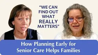 Planning for Elder Care BEFORE Your Family Needs It