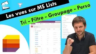 Gérer ses affichages sur MS Lists