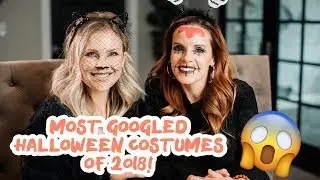 Most Googled HALLOWEEN COSTUMES of 2018?!