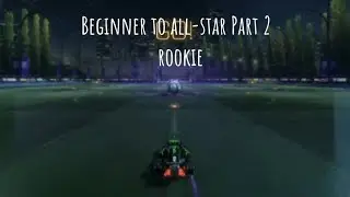 Rocket League Beginner to All-Star Challenge (#2)