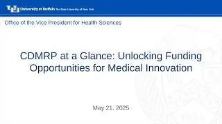 UB Health Sciences: CDMRP at a Glance