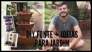DIY - Montando uma fonte + ideias para JARDIM - Eduardo Wizard