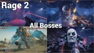 Rage 2 All bosses