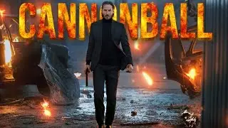 Cannonball x john wick 