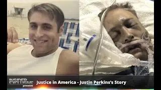 Justice in America - Justin Perkins&rsquo;s Story