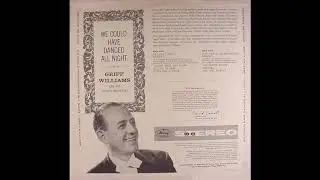 Griff Williams and Orchestra - We Could have Danced all Night GMB