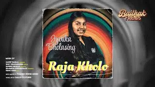 RAJA KHOLO | JYOTIKA BHOLASING