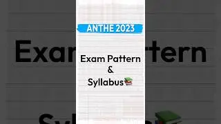 Understanding ANTHE Exam Pattern and Syllabus📖 #anthe #aakash #anthesyllabus