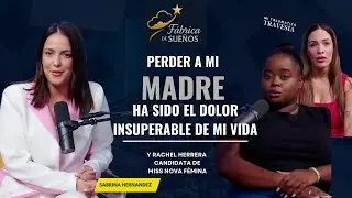 Perder a mi madre fue el dolor más grande de mi vida | FÁBRICA DE SUEÑOS