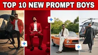 Best AI Photo Editing Prompt for Boy 😍 | Top 10 New Gemini Ai Prompt 