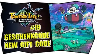 FANTASY LIFE i #19 GESCHENKCODE LIEFERUNGEN ★ New Gift Code Revealed ★ Deutsch ★ Tipps & Tricks