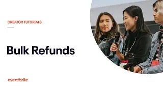 Bulk Refunds