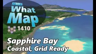 #CitiesSkylines - What Map - Map Review 1410 - Sapphire Bay
