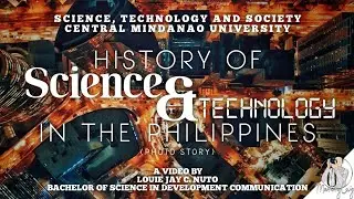 The History of Science and Technology in the Philippines | Online Class Edition